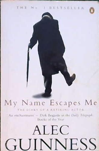 My name escapes me | 9999902862063 | Alec Guinness