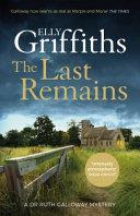 The Last Remains | 9999903090809 | Elly Griffiths