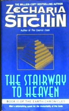 The Stairway to Heaven | 9999902949955 | Sitchin, Zecharia