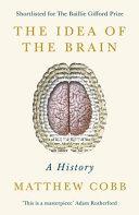 The Idea of the Brain | 9999903111856 | Matthew Cobb