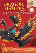 Flight of the Moon Dragon | 9999903057048 | Tracey West