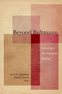 Beyond Bultmann | 9999903101222 | Bruce W. Longenecker Mikeal Carl Parsons
