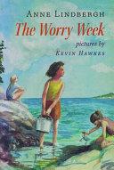 The Worry Week | 9999903098164 | Anne Morrow Lindbergh