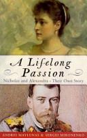 A Lifelong Passion | 9999903031369 | Nicholas II (Emperor of Russia) Andrei Maylunas