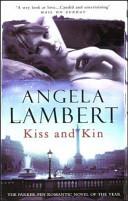 Kiss And Kin | 9999900062823 | Lambert, Angela