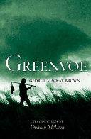 Greenvoe | 9999902779224 | George Mackay Brown