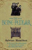The Bone-pedlar | 9999902486269 | Sylvian Hamilton