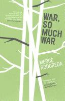 War, So Much War | 9781940953229 | Mercè Rodoreda