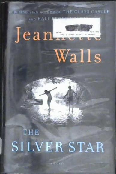The Silver Star | 9999902998007 | Jeannette Walls