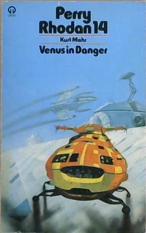 Venus in Danger | 9999903070252 | Kurt Mahr Wendayne Ackerman