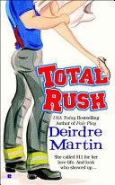 Total Rush | 9999902469392 | Deirdre Martin