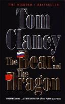 The Bear and the Dragon | 9999903113201 | Tom Clancy