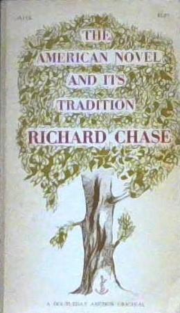 The American Novel and It's Tradition | 9999902923290 | Chase, Richard
