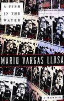 A Fish in the Water | 9999903030362 | Mario Vargas Llosa