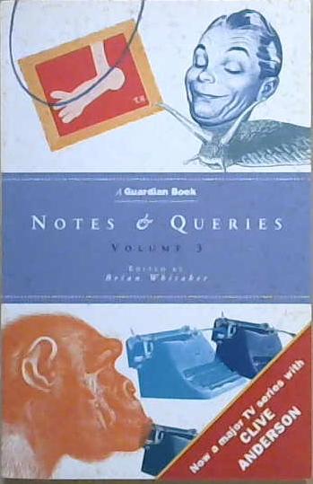 Notes and Queries Volume 3 | 9999903051763 | Whitaker, Brian