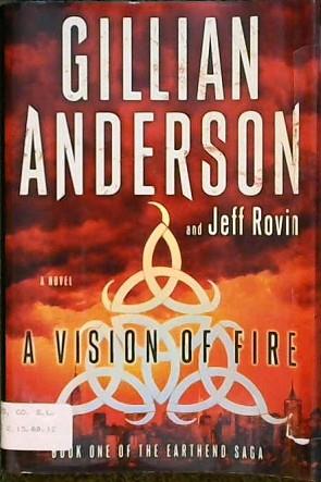 A Vision of Fire | 9999902861127 | Gillian Anderson Jeff Rovin