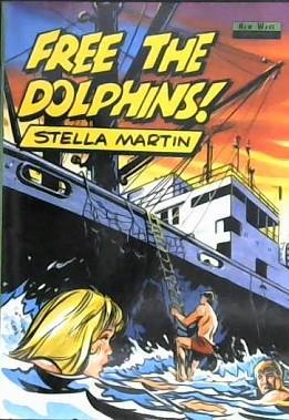 Free the Dolphins! | 9999903001324 | Stella Martin