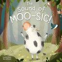 The sound of MOO-SIC! | 9999903108740 | Theresa J. Smith