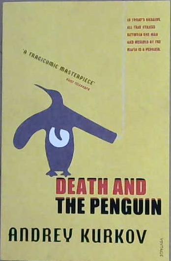 Death & the Penguin | 9999903107071 | Kurkov, Andrei