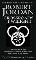 Crossroads of Twilight | 9999903090526 | Jordan, Robert