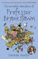The Incredible Adventures of Professor Branestawm | 9999903089834 | Norman Hunter