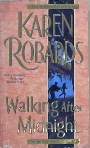 Walking After Midnight | 9999903109426 | Karen Robards