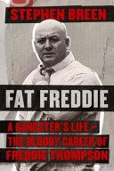 Fat Freddie | 9999902780213 | Stephen Breen