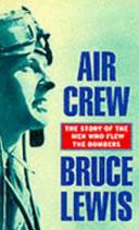 Aircrew | 9999902914830 | Bruce Lewis