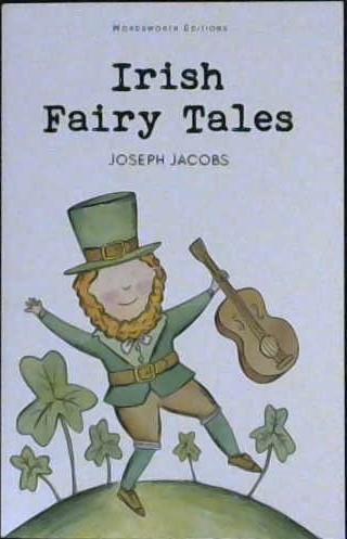 Irish Fairy Tales | 9781840224344 | Jacobs, Joseph