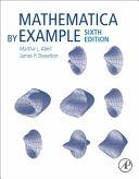 Mathematica by Example | 9999903031949 | Martha L. Abell James P. Braselton
