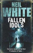 Fallen Idols | 9999903103165 | Neil White,