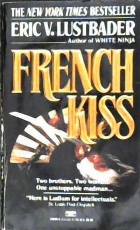 French Kiss | 9999902987506 | Eric Lustbader