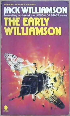 The Early Williamson | 9999903029052 | Jack Williamson