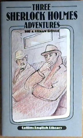 Three Sherlock Holmes Adventures (Collins English Library Level 2) | 9999903035275 | Doyle, Arthur Conan