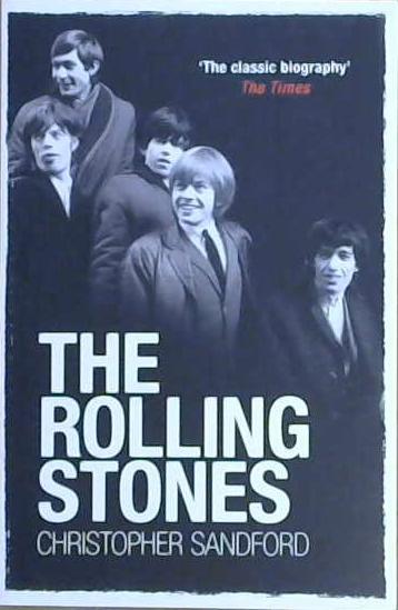 The Rolling Stones | 9999903107507 | Sandford, Christopher