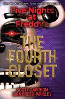 The Fourth Closet | 9999903065654 | Scott Cawthon Kira Breed-Wrisley