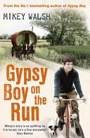 Gypsy Boy on the Run | 9999902933305 | Mikey Walsh,