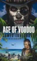 Age of Voodoo | 9999903018568 | James Lovegrove