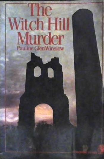 The Witch Hill Murder | 9999902984444 | Pauline G. Winslow