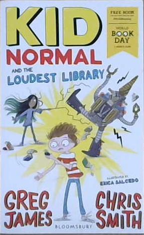 Kid Normal and the Loudest Library | 9999903089698 | Greg James