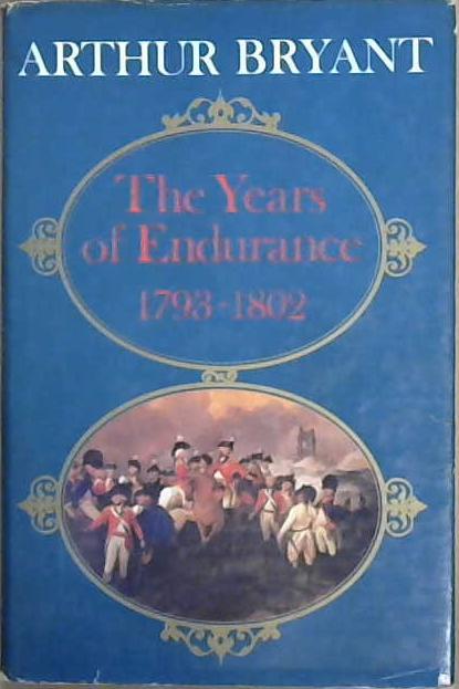 The Years of Endurance | 9999903097037 | Arthur Bryant