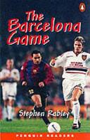 The Barcelona Game | 9999902993729 | Stephen Rabley