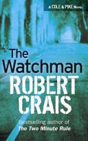 The Watchman | 9999903068594 | Robert Crais