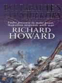 Bonaparte's Conquerors | 9999902469316 | Richard Howard