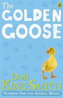 The Golden Goose | 9999903040675 | Dick King-Smith