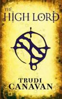 The High Lord | 9999903002451 | Canavan, Trudi