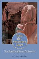 Taste the Sweetness Later | 9999902704714 | Connie Shoemaker