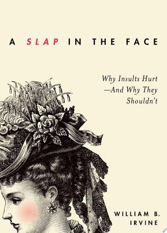 A Slap in the Face | 9999903111825 | William B. Irvine