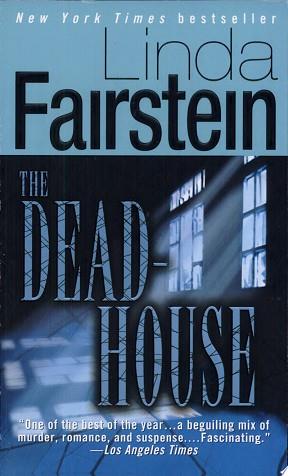 The deadhouse | 9999902855713 | Linda Fairstein