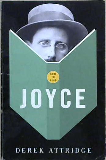 How to Read Joyce | 9999903056843 | Derek Attridge